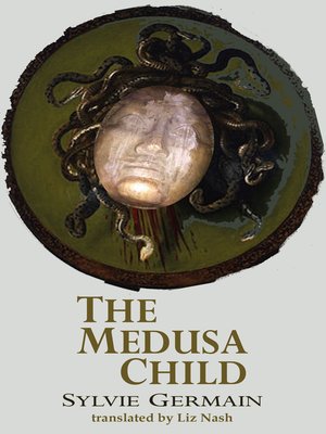 cover image of The Medusa Child